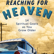Reaching for Heaven