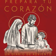 Prepara tu corazón