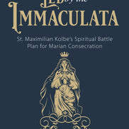 Led by the Immaculata