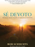 Sé devoto