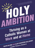 Holy Ambition