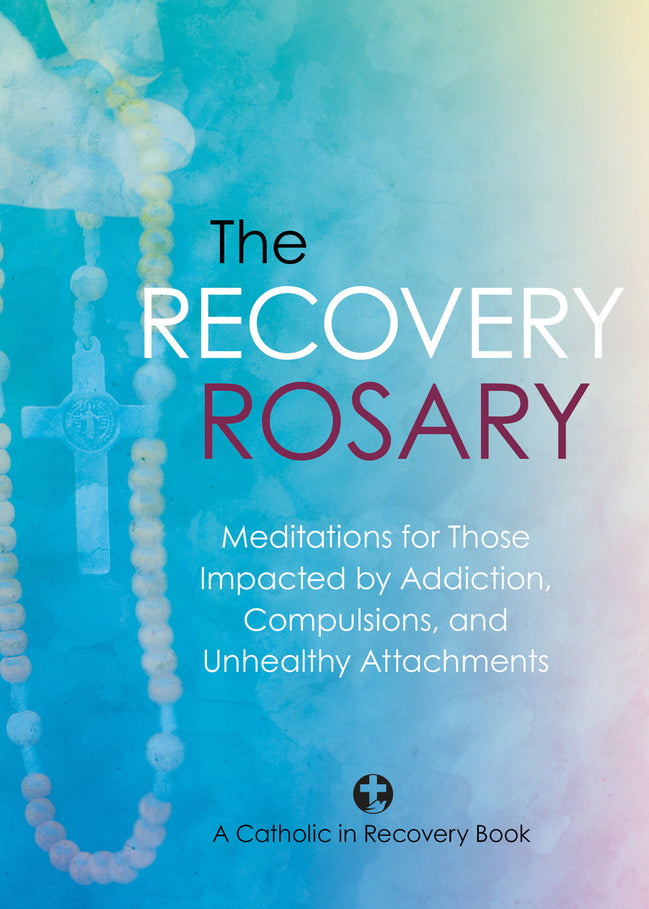 The Recovery Rosary