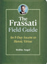 The Frassati Field Guide