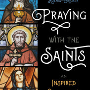 Praying with the Saints