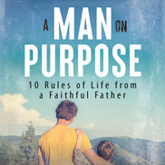 A Man on Purpose