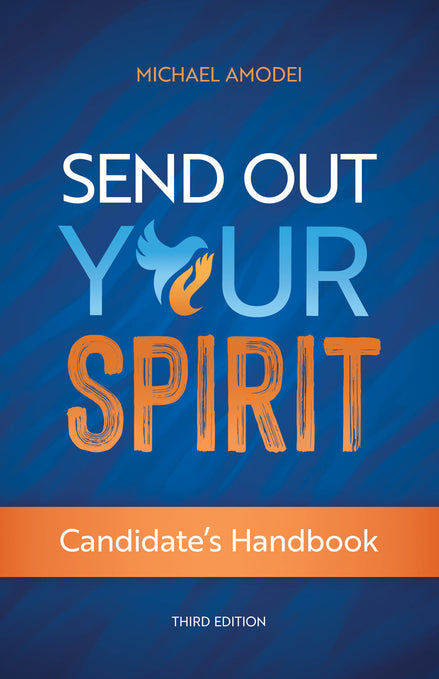 Send Out Your Spirit Candidate's Handbook (Third Edition)