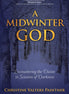 A Midwinter God