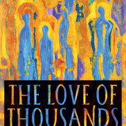 The Love of Thousands