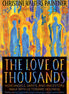 The Love of Thousands