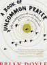 A Book of Uncommon Prayer