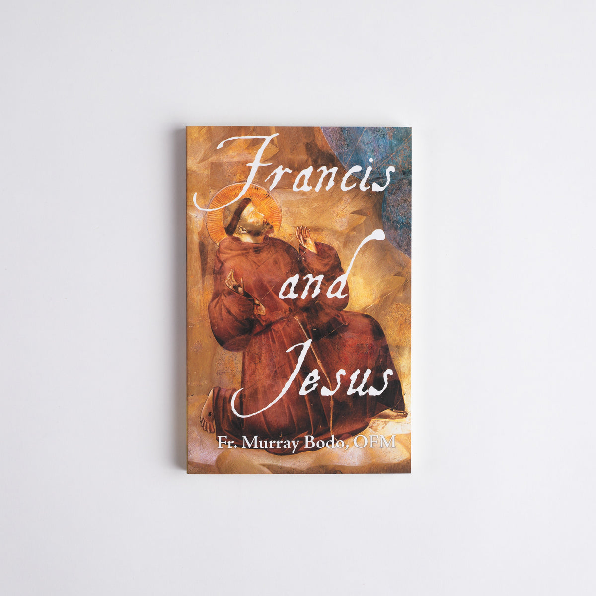 Francis and Jesus