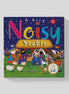 A Very Noisy Stable (Ages 3-5)