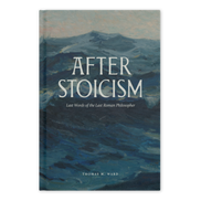 After Stoicism