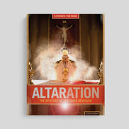 Altaration: The Mystery of the Mass Revealed Student Workbook