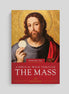 A Biblical Walk Through the Mass