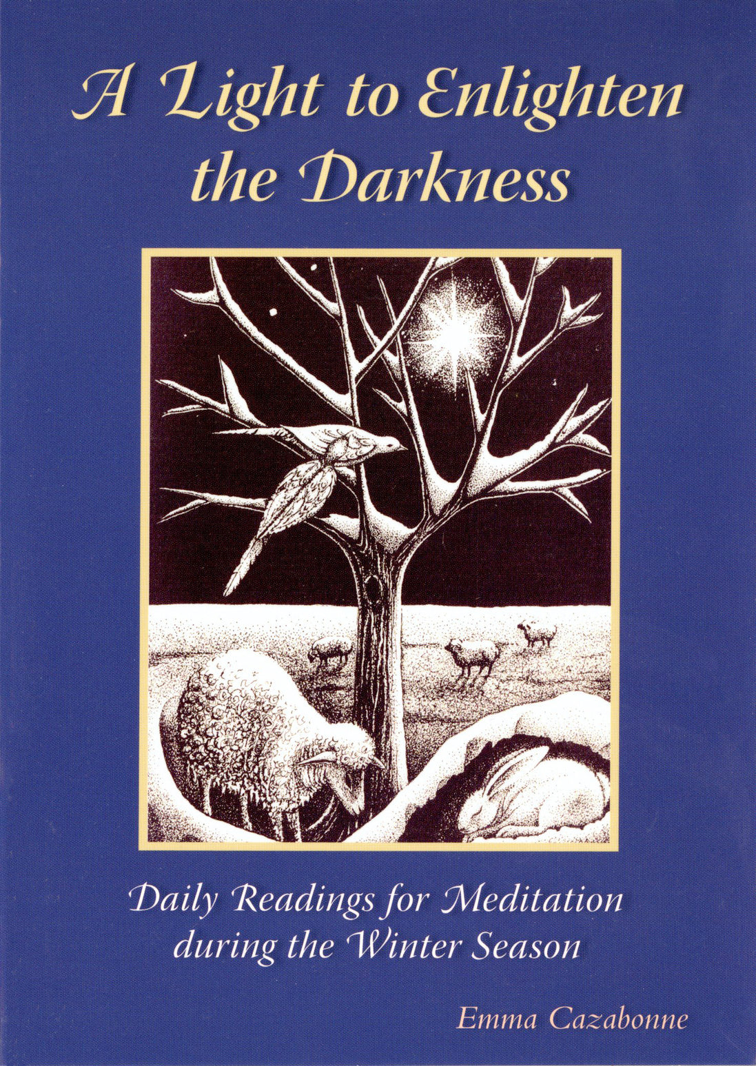 A Light to Enlighten the Darkness