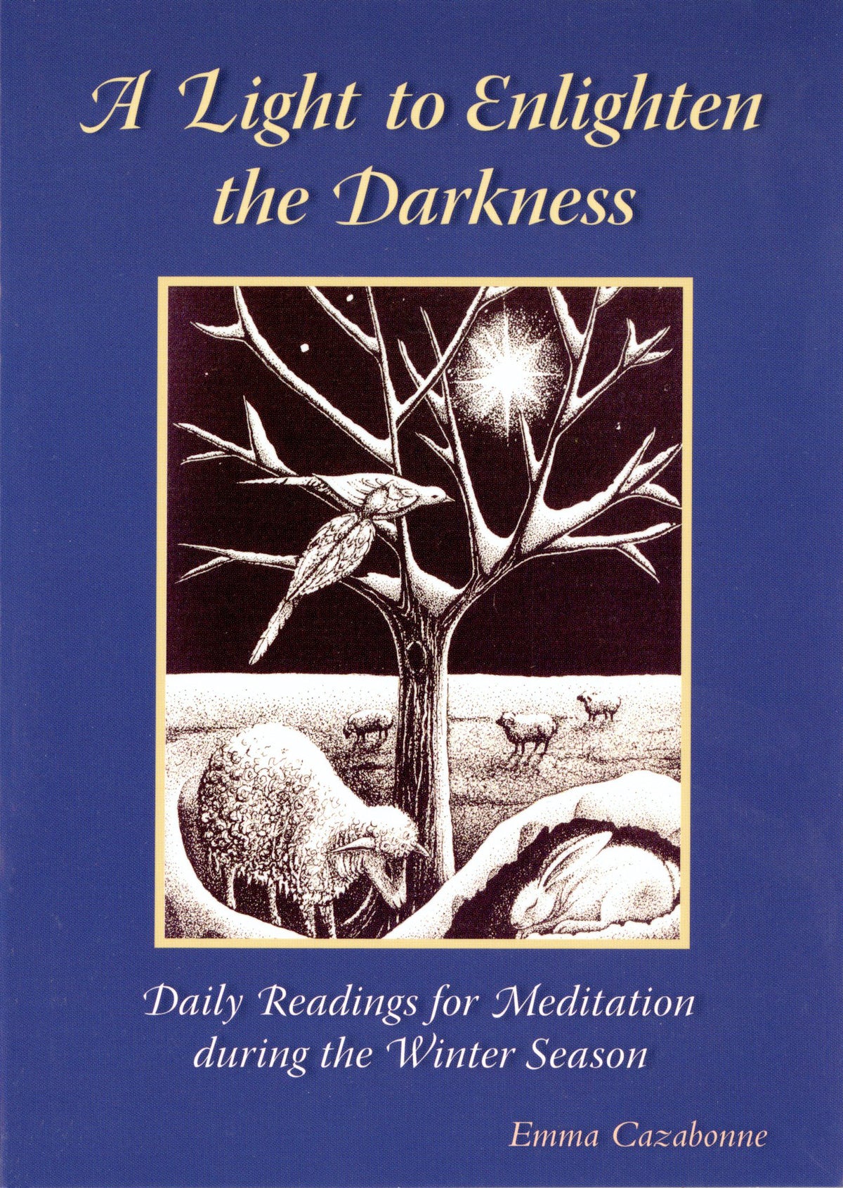 A Light to Enlighten the Darkness