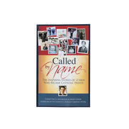 Called by Name: The Inspiring Stories of 12 Men Who Became Catholic Priests, Revised