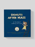 Donuts After Mass: A Tale About Walking with Jesus (a graphic novel)