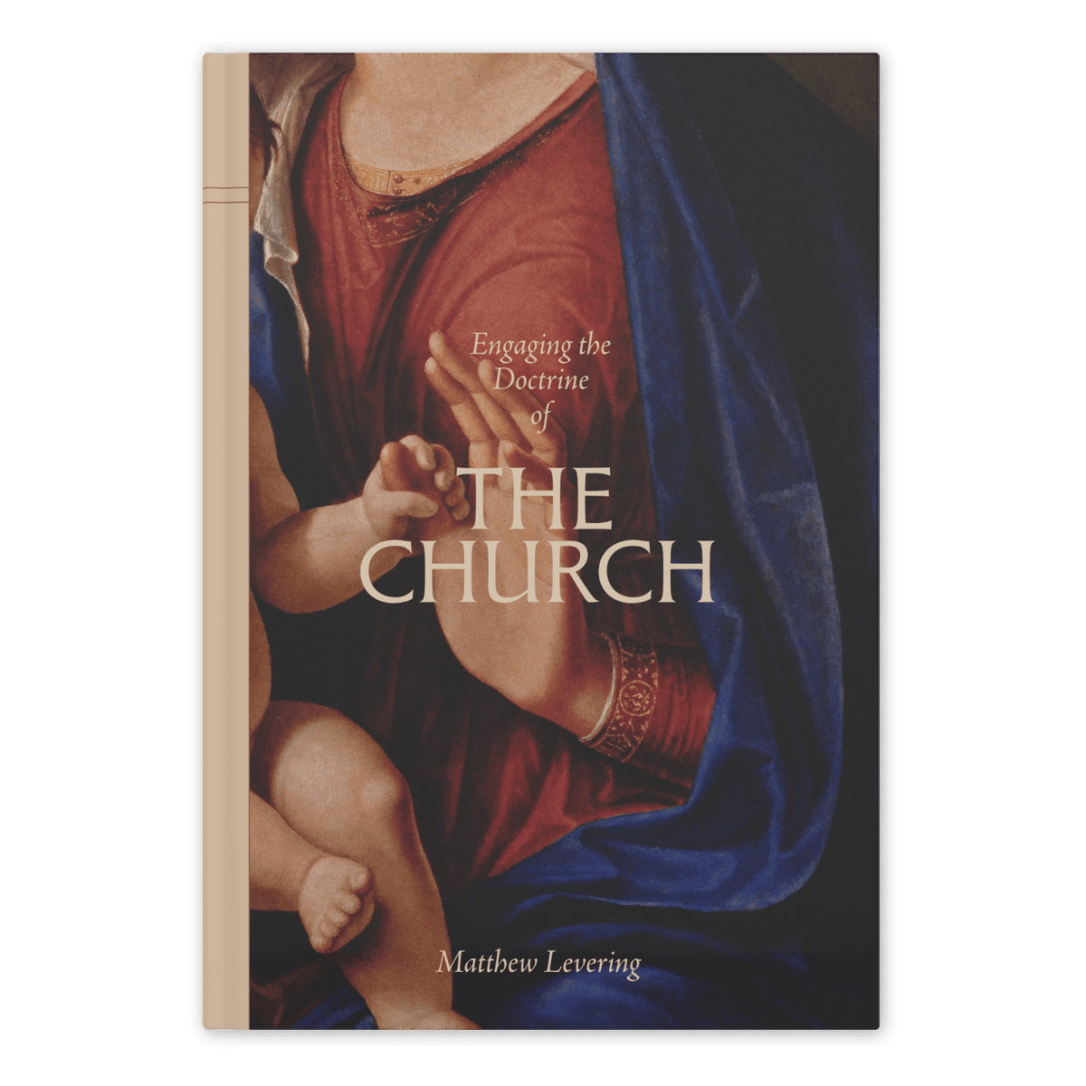 Engaging the Doctrine of the Church