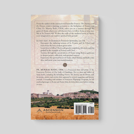 Enter Assisi: An Invitation to Franciscan Spirituality