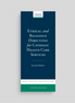 Ethical and Religious Directives for Catholic Health Care Services (7th Edition)