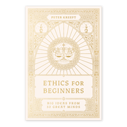 Ethics for Beginners