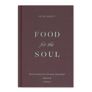 Food for the Soul - Cycle C