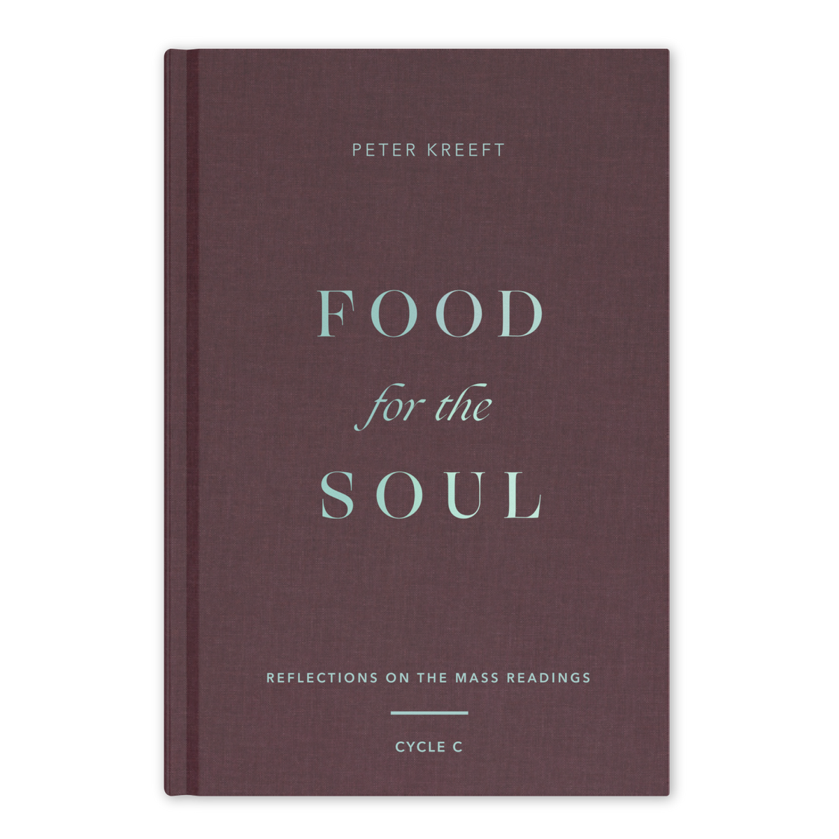 Food for the Soul - Cycle C