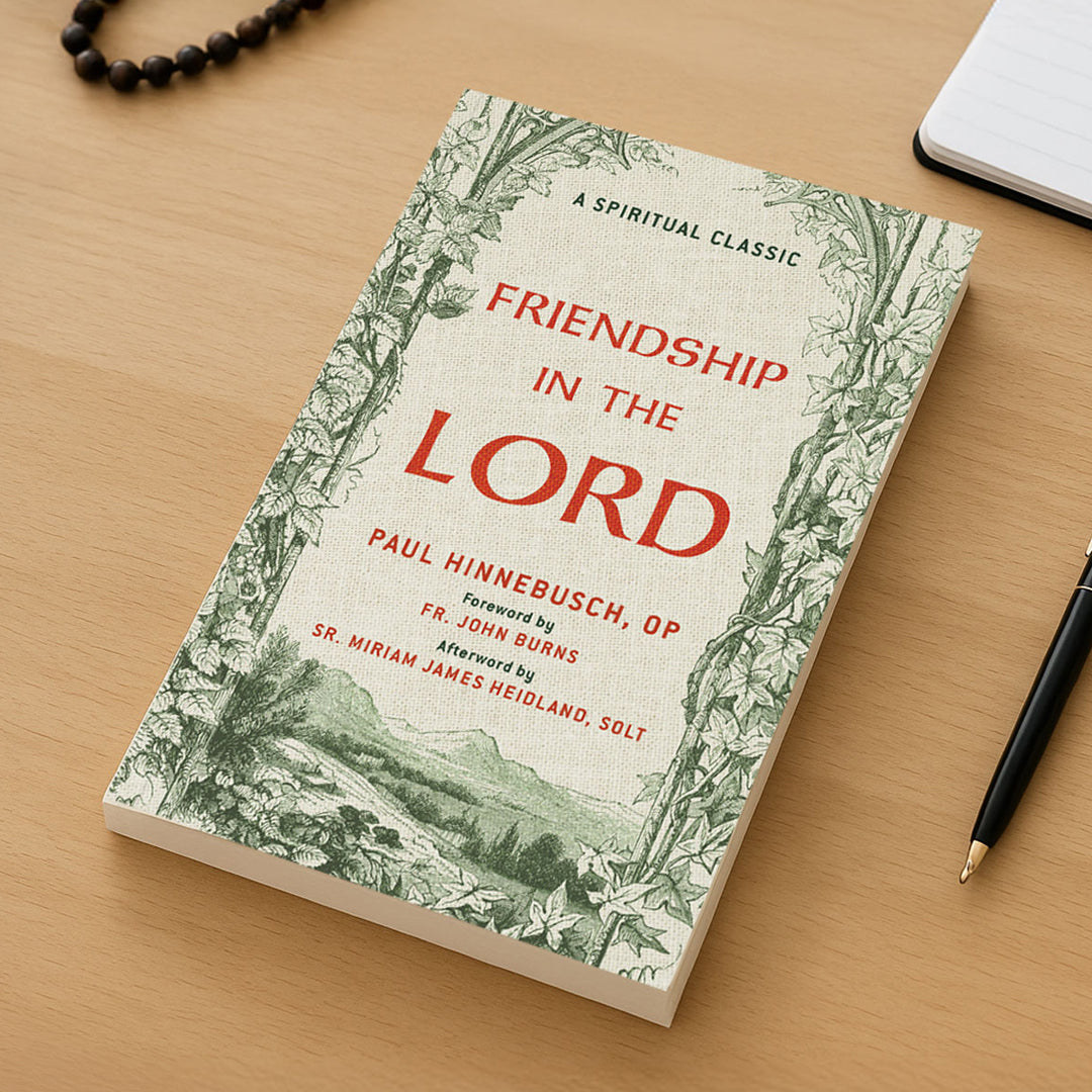 Friendship in the Lord