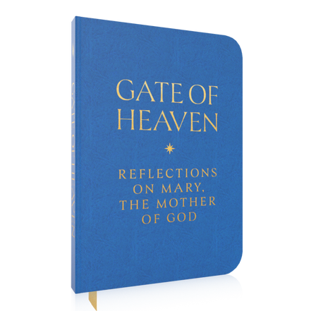 Gate of Heaven: Reflections on Mary, the Mother of God