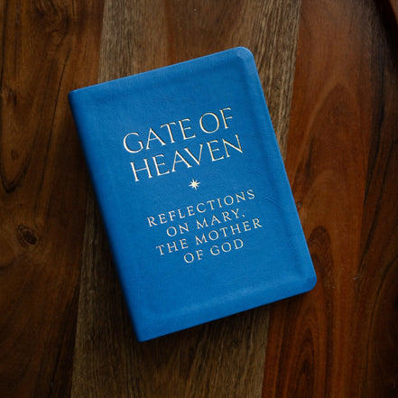 Gate of Heaven: Reflections on Mary, the Mother of God