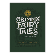 Grimms’ Fairy Tales