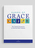 Hands of Grace, Participant's Guide