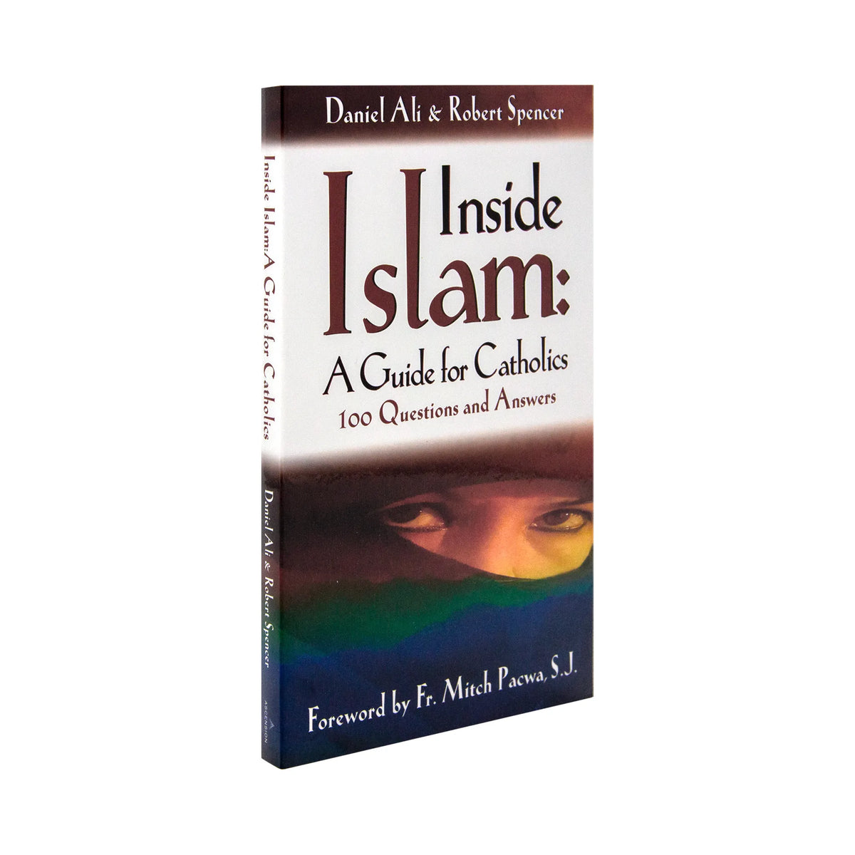 Inside Islam: A Guide for Catholics