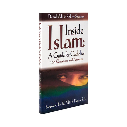 Inside Islam: A Guide for Catholics