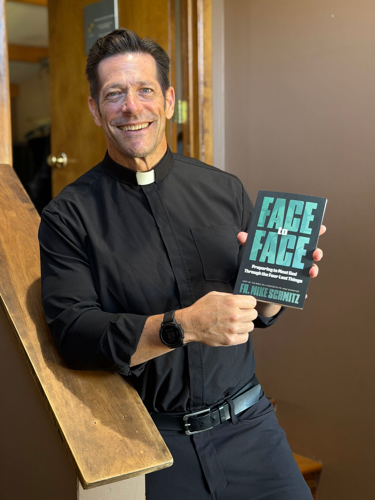 Face to Face: Preparing to Meet God Through the Four Last Things