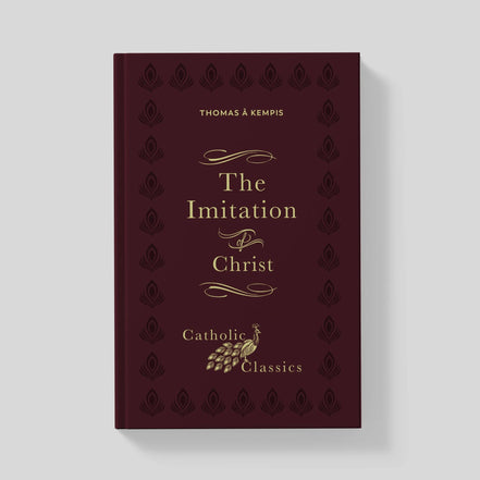 The Imitation of Christ (Catholic Classics)