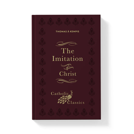 The Imitation of Christ (Catholic Classics)