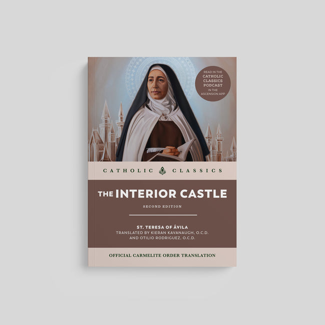 The Interior Castle (Catholic Classics)
