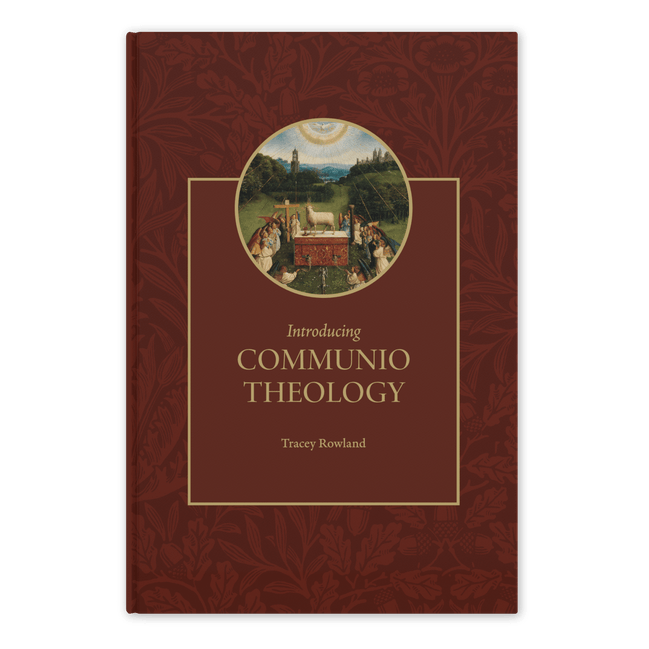 Introducing Communio Theology