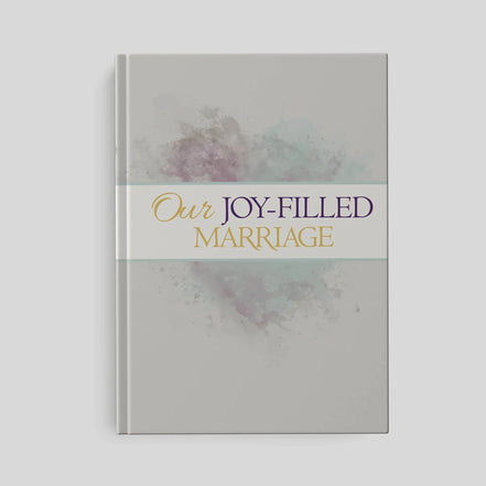 Joy-Filled Marriage, Couple’s Journal