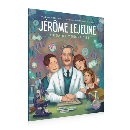 Jérôme Lejeune: The Saintly Geneticist
