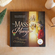 The Mass and the Manger: My Interactive Christmas Story