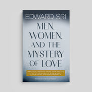 Men, Women, and the Mystery of Love