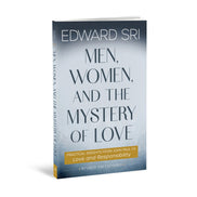 Men, Women, and the Mystery of Love
