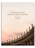 CATHOLICISM: The Pivotal Players Volume II Study Guide