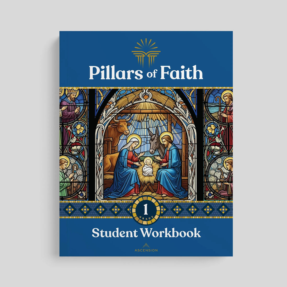 Pillars of Faith Grade 1 Student Workbook