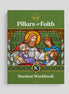 Pillars of Faith Grade K Student Workbook