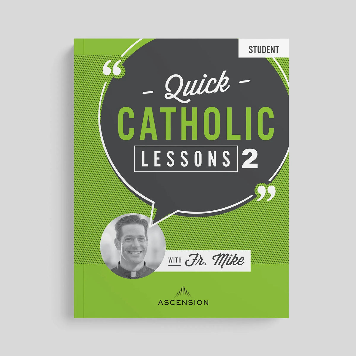 Quick Catholic Lessons with Fr. Mike: Vol. 2, Workbook Only